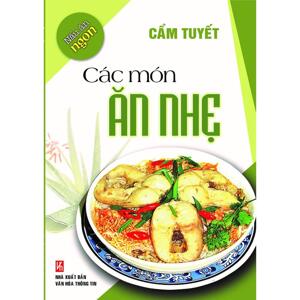 Nấu Ăn Ngon - Các Món Ăn Nhẹ