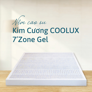 Nệm cao su Kim Cương COOLUX 7'Zone Gel