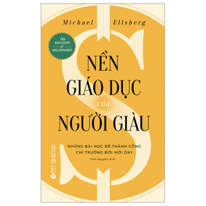 Nền Giáo Dục Của Người Giàu