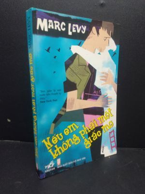 Nếu em không phải một giấc mơ - Marc Levy