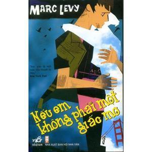 Nếu em không phải một giấc mơ - Marc Levy