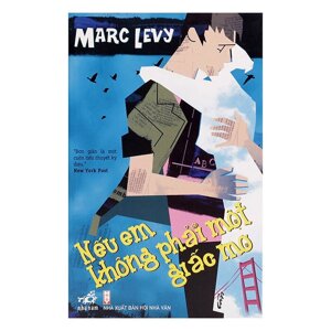 Nếu em không phải một giấc mơ - Marc Levy