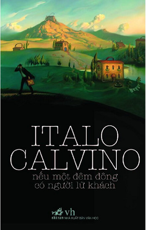 Nếu Một Đêm Đông Có Người Lữ Khách - Tác giả: Italo Calvino