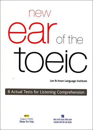 New Ear Of The TOEIC (Kèm 1 CD)