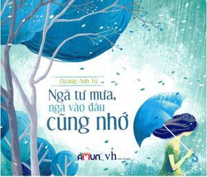 Ngã tư mưa ngã vào đâu cũng nhớ