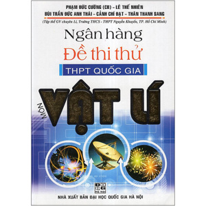 Ngân Hàng Đề THi Thử THPT Quốc Gia Môn Vật Lí