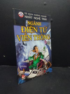 Tủ sách hướng nghiệp - Ngành điện tử viễn thông