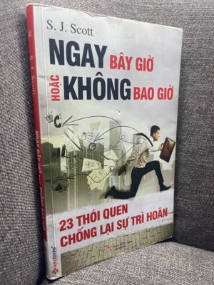 Ngay Bây Giờ Hoặc Không Bao Giờ