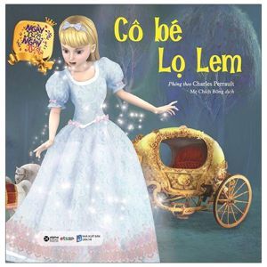 Ngày Xửa Ngày Xưa - Cô Bé Lọ Lem