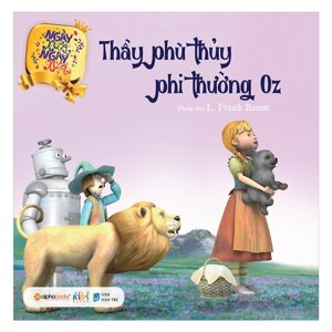 Ngày Xửa Ngày Xưa – Thầy Phù Thủy Phi Thường Oz