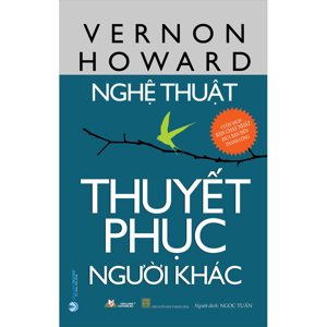 Nghệ thuật thuyết phục người khác