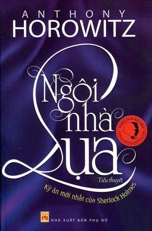 Ngôi nhà lụa - Anthony Horowitz