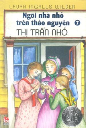 Ngôi nhà nhỏ trên thảo nguyên - Tập 7 - Thị trấn nhỏ