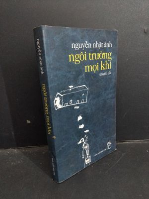 Ngôi trường mọi khi - Nguyễn Nhật Ánh