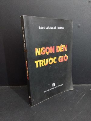 Ngọn Đèn Trước Gió - bác sĩ Lương Lễ Hoàng