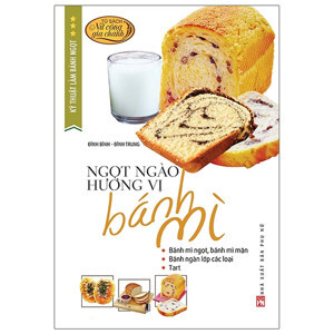 Ngọt Ngào Hương Vị Bánh Mì