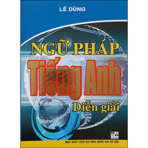 Ngữ Pháp Tiếng Anh Diễn Giải