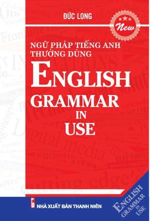 Ngữ Pháp Tiếng Anh Thường Dùng Tác giả Đức Long