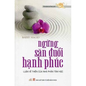 Ngừng săn đuổi hạnh phúc