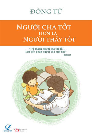 Người cha tốt hơn là người thầy tốt