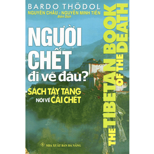 Người chết đi về đâu?