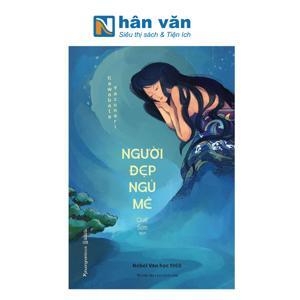 Người đẹp ngủ mê - Yasunari Kawabata