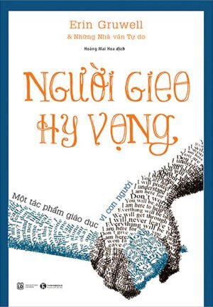 Người gieo hy vọng - Erin Gruwell