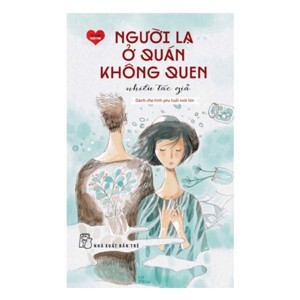 Người Lạ Ở Quán Không Quen