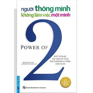 Người thông minh không làm việc một mình - Rodd Wagner & Gals Muller, Ph.D