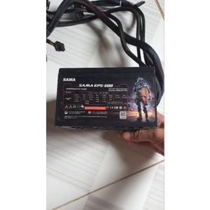 Nguồn - Power Supply Sama EPS 600