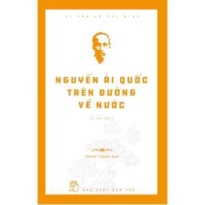 Nguyễn Ái Quốc trên đường về nước - Hoàng Thanh Đạm