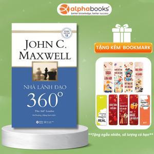 Nhà lãnh đạo 360 độ - John C. Maxwell - Dịch giả: Đặng Oanh & Hà Phương (Khổ lớn)