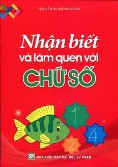 Nhận Biết Và Làm Quen Với Chữ Số