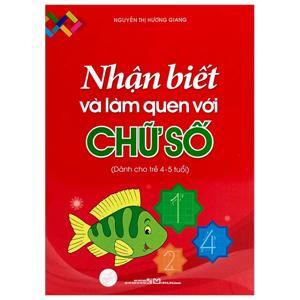 Nhận Biết Và Làm Quen Với Chữ Số