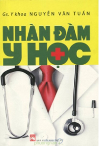 Nhàn đàm y học - Nguyễn Văn Tuấn