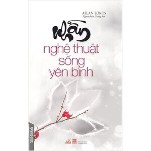 Nhẫn - Nghệ thuật sống yên bình