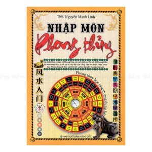 Nhập môn phong thủy - Nguyễn Mạnh Linh