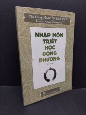 Nhập môn Triết học Đông Phương - Thu Giang Nguyễn Duy Cần