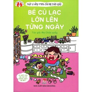 Nhật Ký Bằng Tranh Của Mẹ Cháo Quẩy - Bé Củ Lạc Lớn Lên Từng Ngày