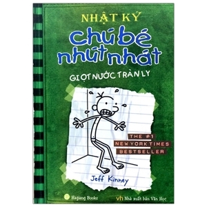 Nhật ký Chú bé nhút nhát - Giọt nước tràn ly - Jeff Kinney