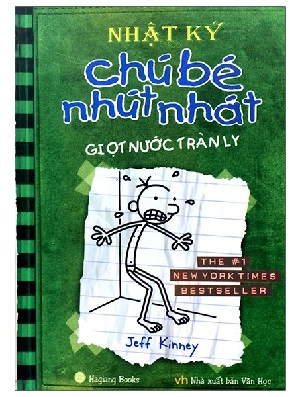 Nhật ký Chú bé nhút nhát - Giọt nước tràn ly - Jeff Kinney