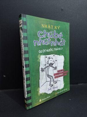 Nhật ký Chú bé nhút nhát - Giọt nước tràn ly - Jeff Kinney