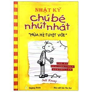 Nhật ký Chú bé nhút nhát - Mùa hè tuyệt vời - Jeff Kinney