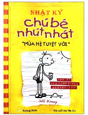 Nhật ký Chú bé nhút nhát - Mùa hè tuyệt vời - Jeff Kinney
