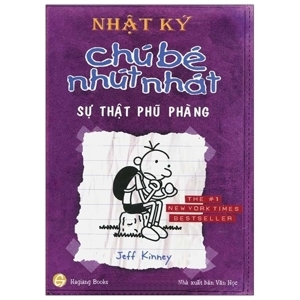 Nhật ký Chú bé nhút nhát - Sự thật phũ phàng - Jeff Kinney