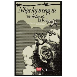 Nhật ký trong tù - Tác phẩm và lời bình - Nhiều tác giả