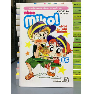 Nhóc Miko: Cô Bé Nhí Nhảnh - Tập 15