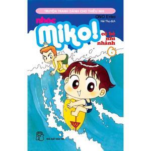 Nhóc Miko: Cô Bé Nhí Nhảnh - Tập 6