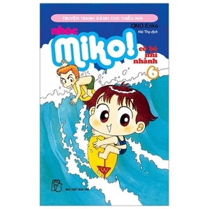 Nhóc Miko: Cô Bé Nhí Nhảnh - Tập 6