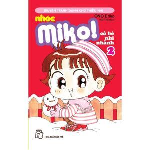 Nhóc Miko: Cô Bé Nhí Nhảnh - Tập 2